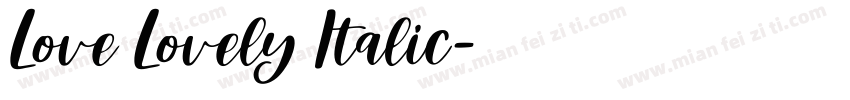 Love Lovely Italic字体转换